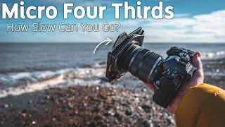 Micro Four Thirds: How Slow Can You Go? (Handheld Long Exposures)