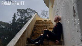 Emma Hewitt - INTO MY ARMS (Official Music Video)
