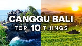 Top 10 things to Do in Canggu Bali, Indonesia | Bali Travel guide 4k