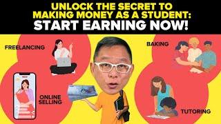 Unlock the Secret to Making Money as a Student Start Earning NOW! | Chinkee Tan