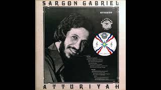 Sargon Gabriel | 7 - Ya Teira 1976