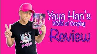 Yaya Han's World of Cosplay book review | #cosplay #yayahan