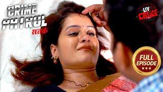 Extramarital Affair कैसे बन गया एक Crime का Reason? | Crime Patrol Satark 2 | Crime Movies