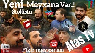 Ataş tv də fikir meyxanası. Pünhan, Ruslan, Cahangeşt, Balaəli, Tərlan, Elşad, Baba, Şakir, Rəhim.