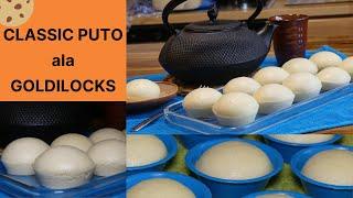 CLASSIC PUTO ala GOLDILOCKS | HOW TO MAKE PUTO RECIPE