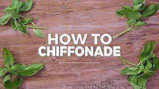 How to Chiffonade