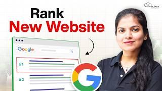SEO Tips to Rank a NEW WEBSITE #1 on Google