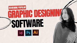 Best Graphic Designing Softwares (2024)