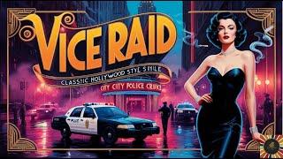 Vice Raid | English Full Movie | Classic Hollywood Movies Full