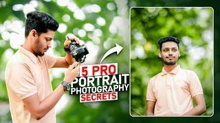 5 Pro Portrait Photography Secrets (You must know as a beginner) - Mazhar Pictures