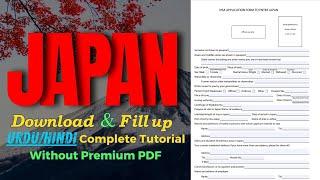 How to Download and Fill up JAPAN Visa Application Form | COMPLETE TUTORIAL