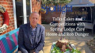 Spotlight Magazine Talks Cakes and Competitions with Spring Lodge Care Home and Felixstowe Radio