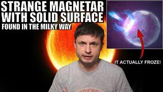 Strange Magnetar That Seems To Have Solid Surface For Very Weird Reasons