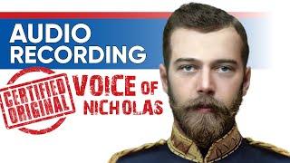 Voice Recording of Tsar Nicholas II