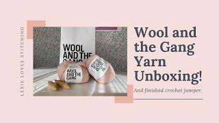 Wool and the Gang Yarn Unboxing