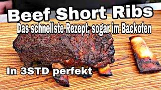 BEEF Short Ribs das schnellste Rezept auch im Backofen | The BBQ BEAR