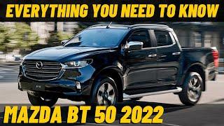 Top Features Of The Mazda BT 50 2022