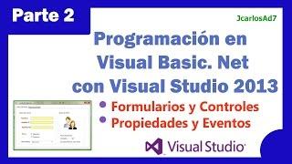 Formularios y Controles Visual Basic (2-25) Programación Visual Basic. Net con Visual Studio 2013