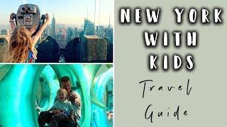 NEW YORK TRAVEL GUIDE WITH KIDS- PART 1- MANHATTAN