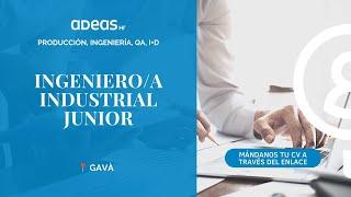 INGENIERO/A INDUSTRIAL JUNIOR