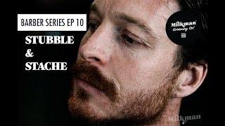 STUBBLE & STACHE (Barber Beard Trim & Shave Series Ep 10)