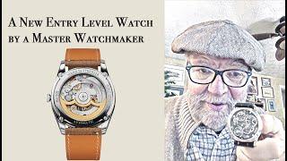 A New Entry Level Watch by a Master Watchmaker