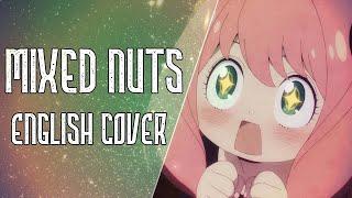 Spy X Family - Mixed Nuts - English Cover 【Nicki Gee】