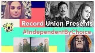 Record Union Presents: Independent By Choice