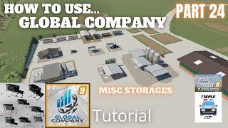 How To Use Global Company Part 24 - Misc Storages - Farming Simulator 19