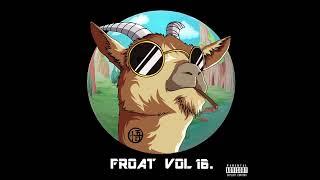 FROATGANG - FROAT VOL. 16 [Full Album]