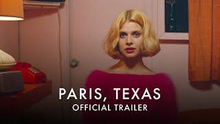 PARIS, TEXAS | Official UK trailer [HD] In Cinemas 29 July