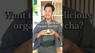 Want to try delicious organic matcha?