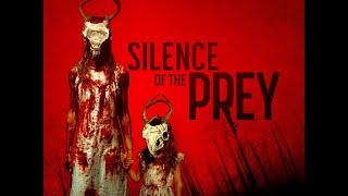 SILENCE OF THE PREY - (Red Band Official Trailer) 2024