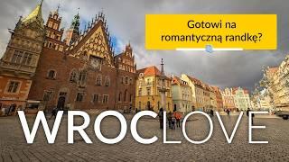 Wrocław dla zakochanych ️ Najbardziej romantyczne miejsca na wspaniały weekend 