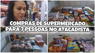 COMPRAS DE SUPERMERCADO PARA 7 PESSOAS - ASSAI ATACADISTA - MÊS DE JULHO