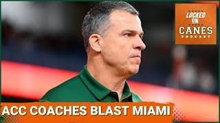 EXPOSED: ACC Coaches ANONYMOUSLY BLAST Miami | Is the U Becoming College Football's VILLAIN Again?