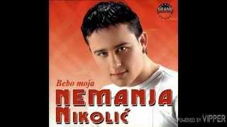 Nemanja Nikolic - Da se napijem - (Audio 2012)