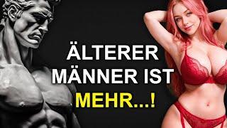 8 GRÜNDE, WARUM JUNGE FRAUEN ÄLTERE MÄNNER BEVORZUGEN | Stoizismus