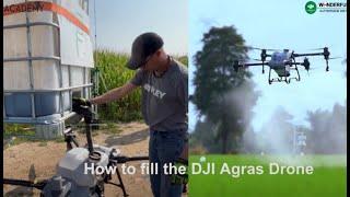 DJI Agriculture | Wonderfull | How to fill the DJI Agras T40