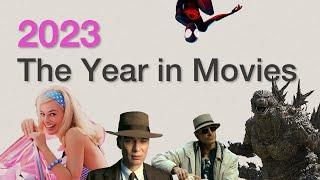 2023 The Year In Movies