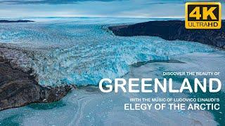 Greenland Drone 4K With Ludovico Einaudi's Elegy Of The Arctic