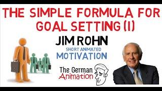 Jim Rohn Motivation - The Simplest Formula for Goal setting(i) (MUST Watch!)