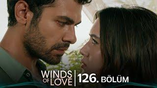 Rüzgarlı Tepe 126. Bölüm | Winds of Love Episode 126
