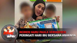 Di Momen Hari Ibu, Akhirnya Paula Verhoeven Bertemu dengan Anaknya | Hot Shot