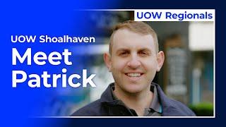 UOW Shoalhaven: Meet Patrick