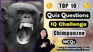 Chimpanzee Quiz Challenge | 10 Mind Blowing General Knowledge Questions | Helian GK Quiz