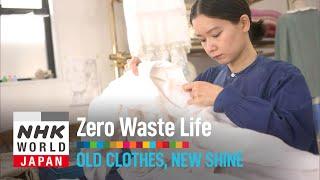 Old Clothes, New Shine - Zero Waste Life