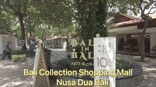 "Bali Collection Adventures: Shopping in Nusa Dua"