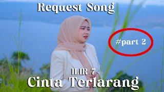 Cinta Terlarang - Ilir 7 | Cover Ardila Akbar | Request Song Part2