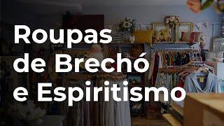 USAR ROUPAS DE DESENCARNADOS PODEM TRAZER MÁS ENERGIAS?